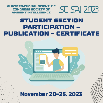 Запрошуємо до участі у студентській секції VІ МІЖНАРОДНОГО НАУКОВОГО КОНГРЕСУ «SOCIETY OF AMBIJENT INTELIGENCE – 2023»